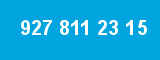 927 811 23 15